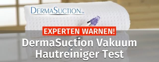 Experten Warnen ᐅ Dermasuction Vakuum Hautreiniger Test 19